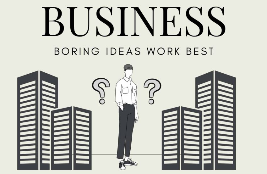 What's a good business idea? A boring One. Financial Independence