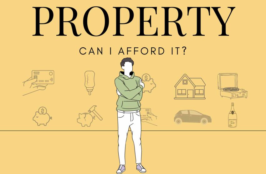 Can I afford to get a property? Financial Independence