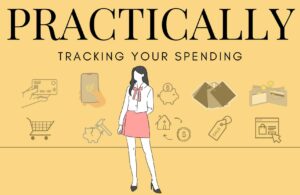 How To (Really)Track Your Spending Effectively: 3 Practical Methods